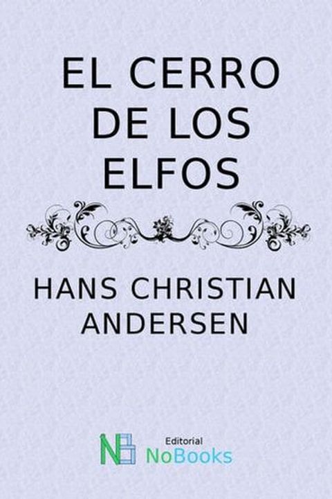 El cerro de los elfos