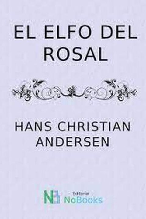 El elfo del rosal