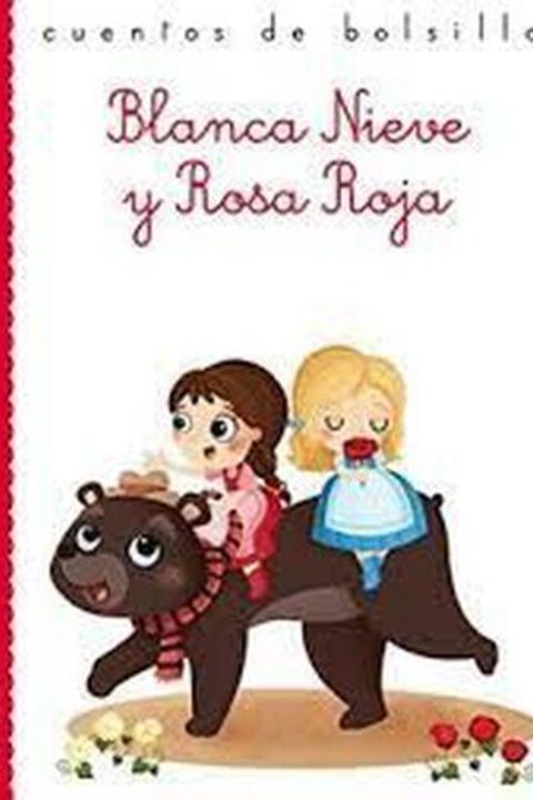 Blancanieves y rojarosa