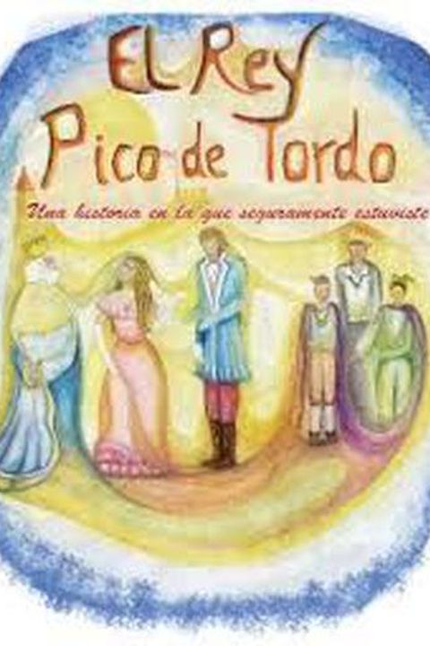 El rey pico de tordo
