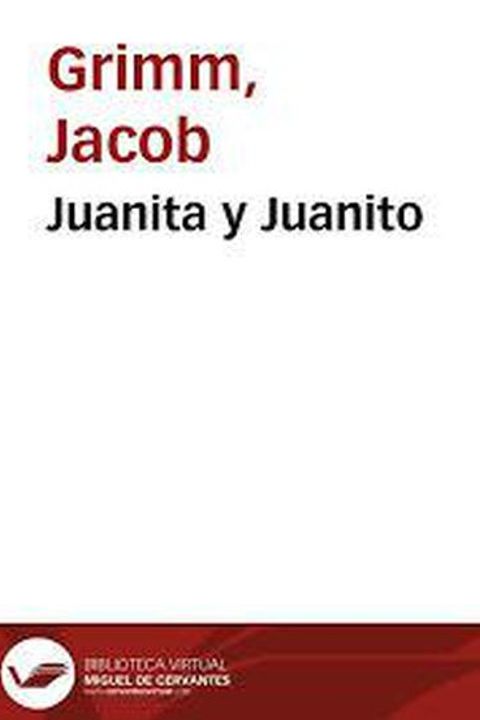 Juanita y Juanito