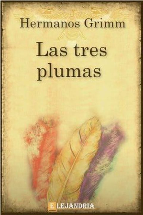 Las tres plumas