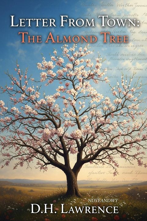 Letter From Town: The Almond Tree