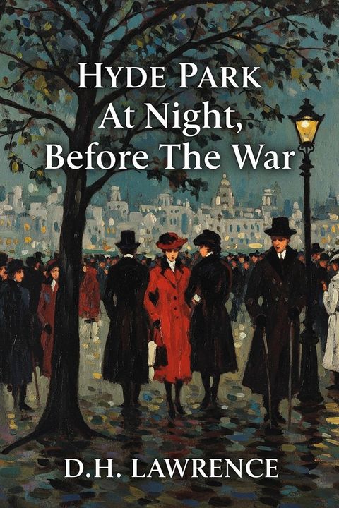 Hyde Park At Night, Before The War