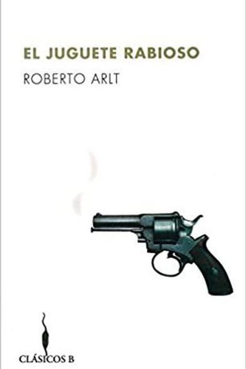 El juguete rabioso