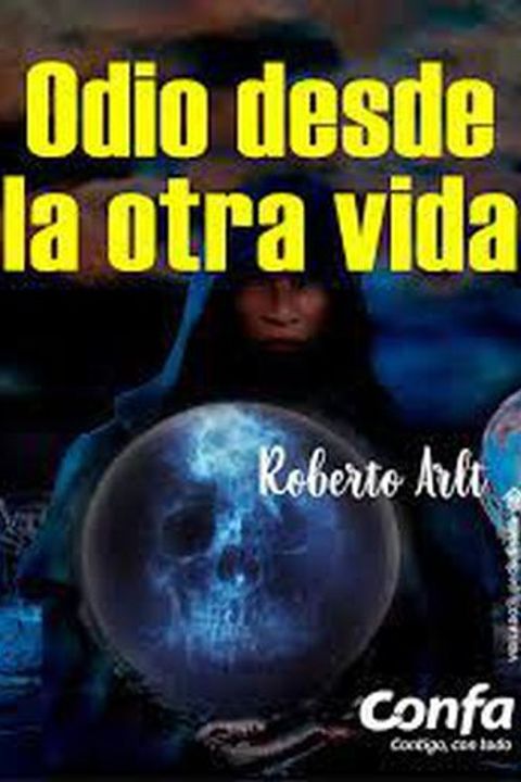 Odio desde la otra vida