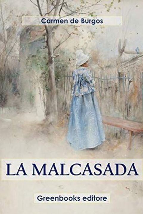 La malcasada