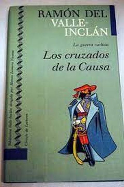Los cruzados de la causa