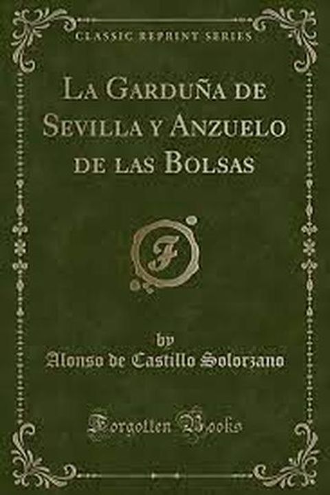 La garduña de Sevilla y anzuelo de las bolsas