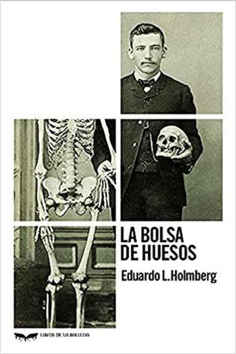 La Bolsa de Huesos