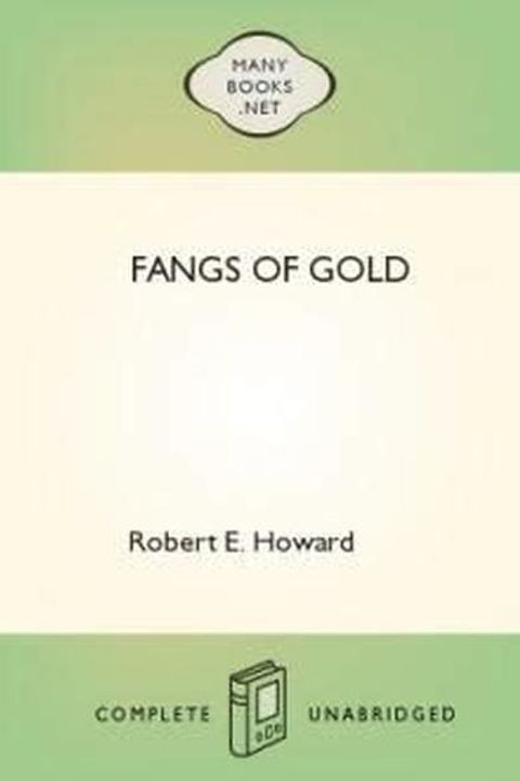 Fangs of Gold