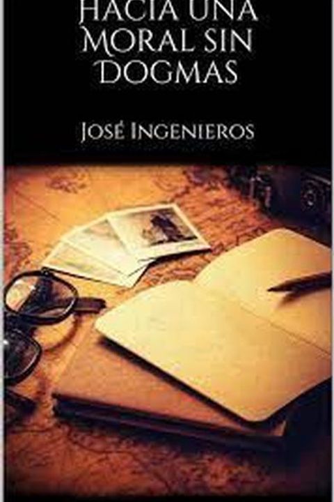 Hacia una moral sin dogmas