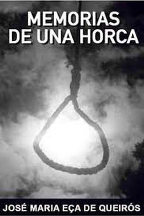 Memorias de una horca