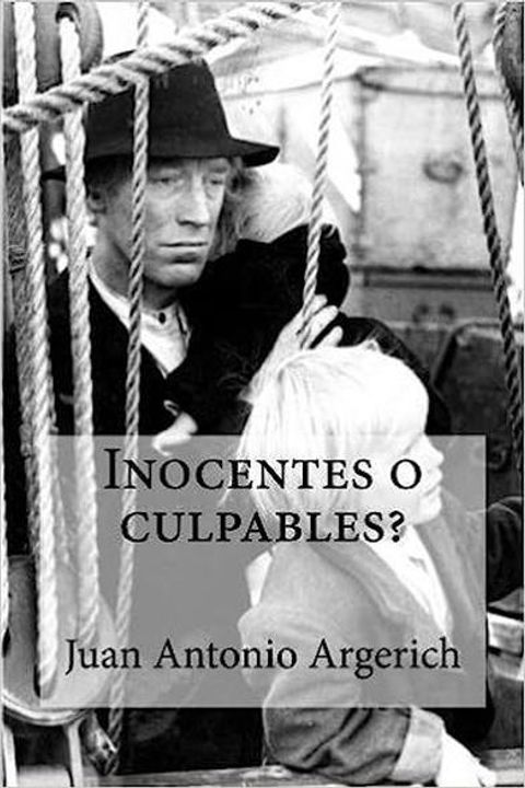 ¿Inocentes o culpables?