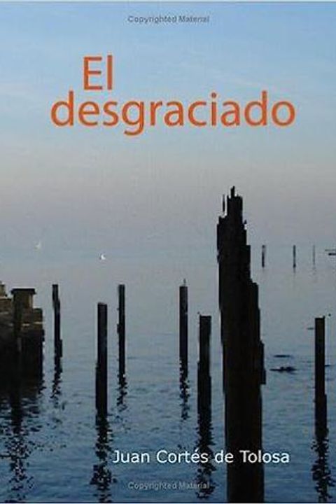 El desgraciado