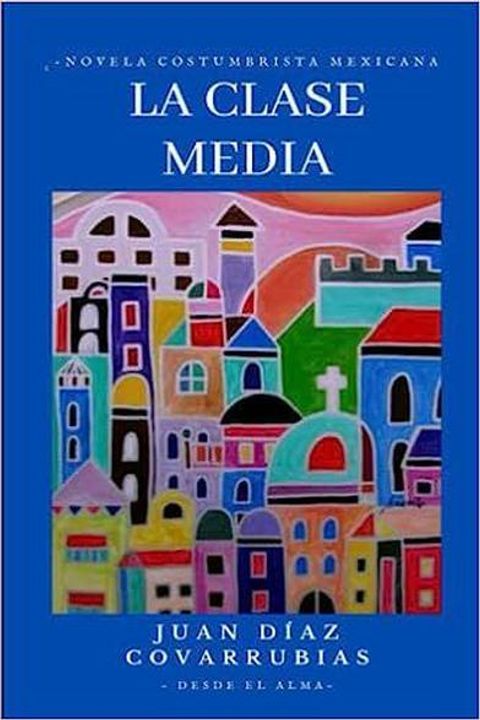 La clase media