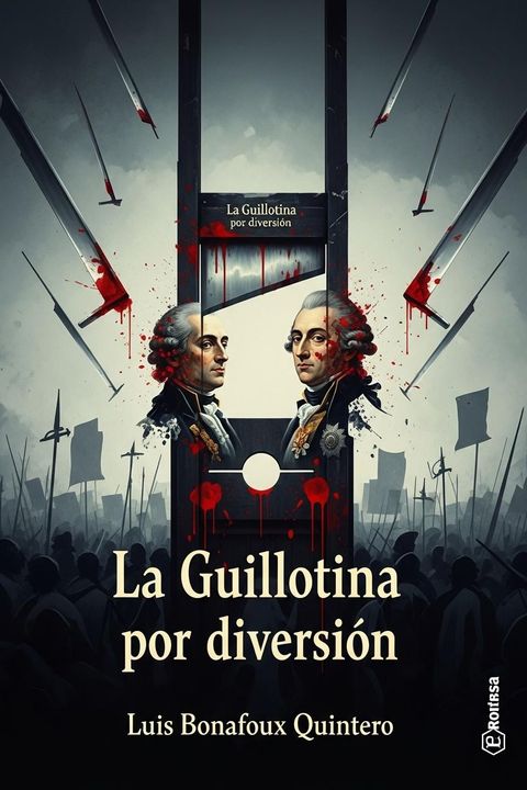 La Guillotina por diversión