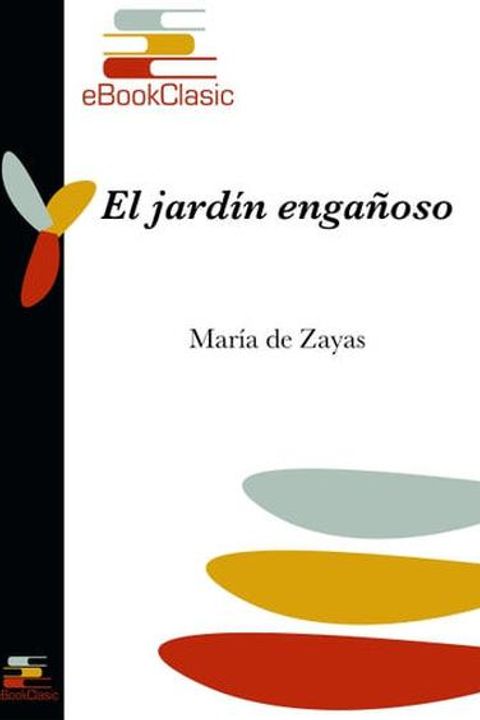 El jardín engañoso
