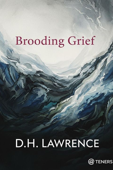 Brooding Grief