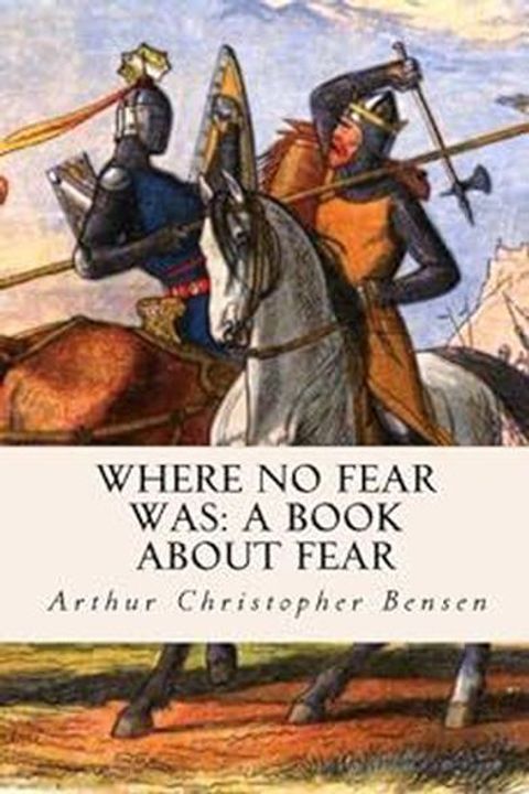 Where no fear was, a book about fear