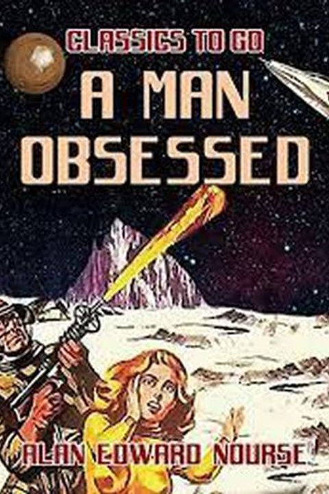 A Man Obsessed