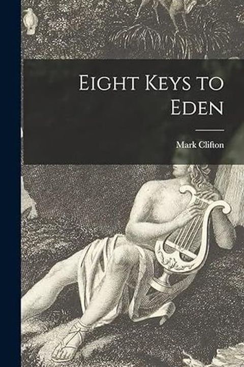 Eight Keys to Eden