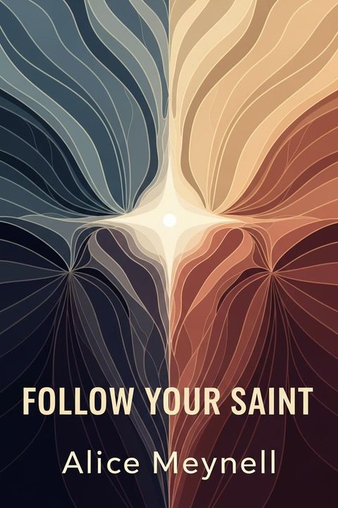 Follow Your Saint