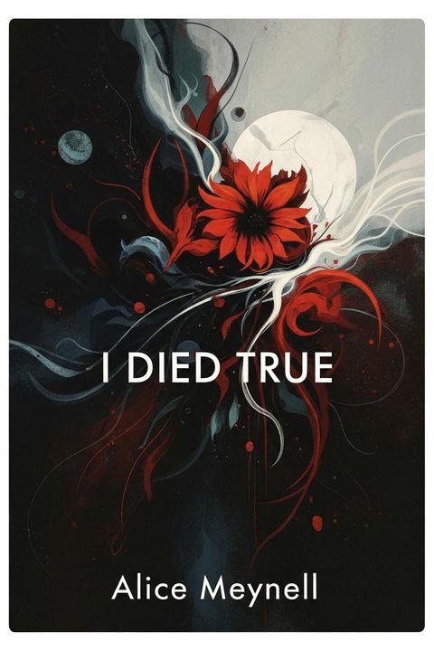 I Died True