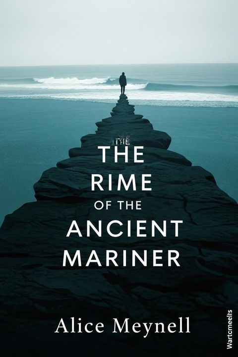 The Rime of the Ancient Mariner