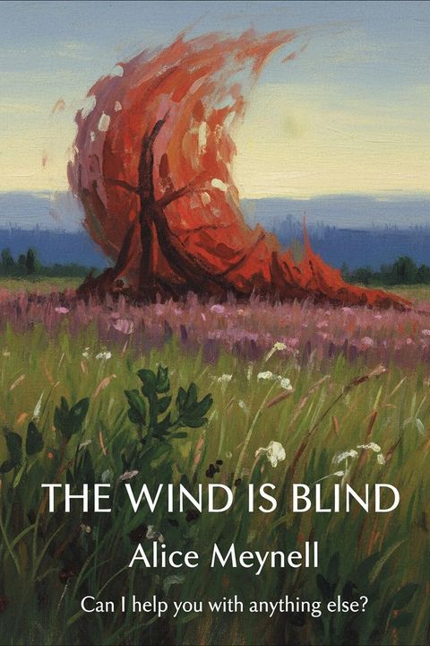 The Wind Is Blind