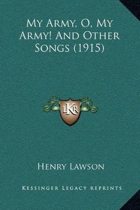 My Army, O, My Army! and Other Songs
