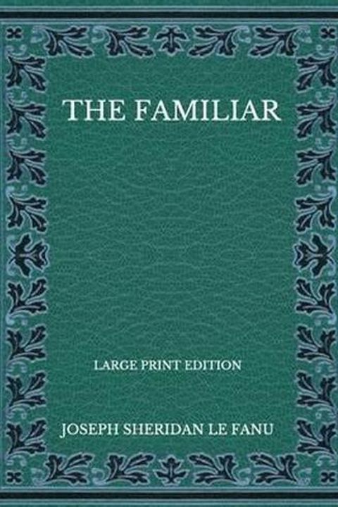The Familiar