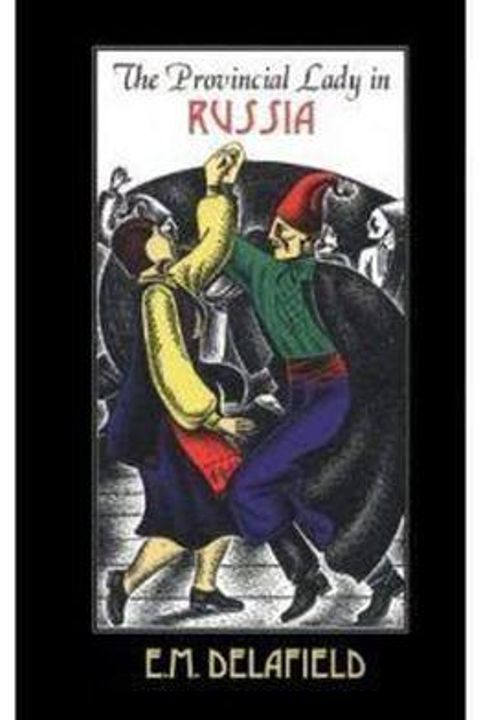 The Provincial Lady in Russia