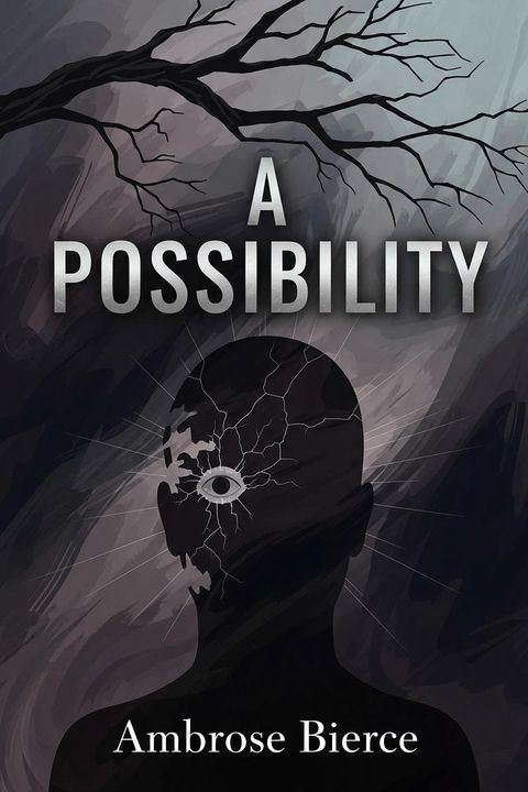 A Possibility