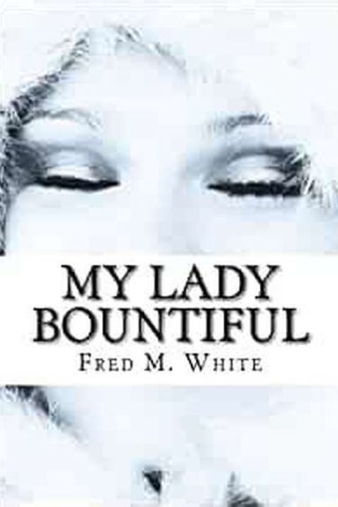 My Lady Bountiful