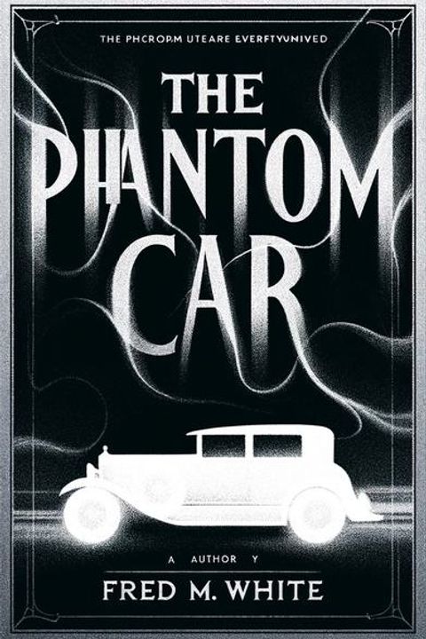 The Phantom Car