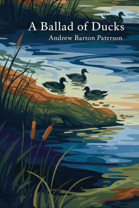 A Ballad of Ducks