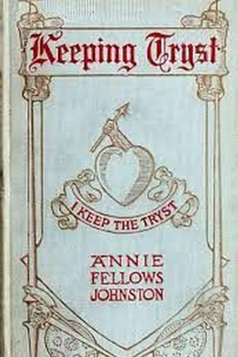 Keeping Tryst