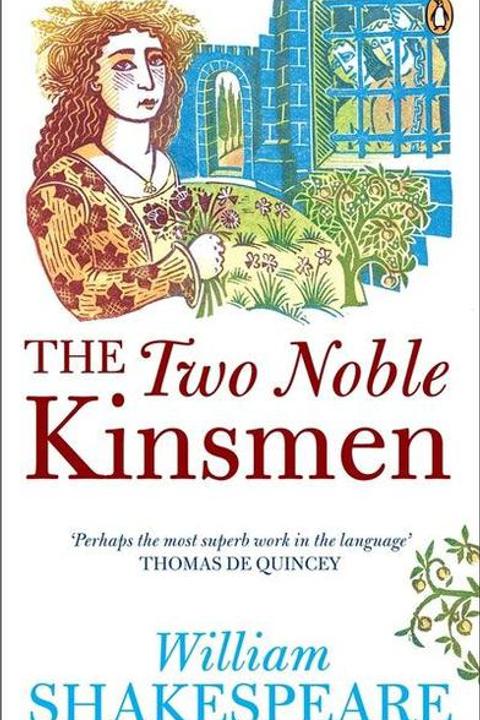 The Two Noble Kinsmen