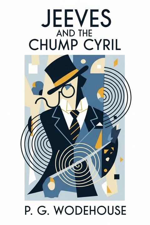 Jeeves and the Chump Cyril