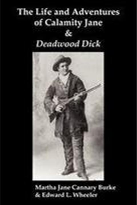 Life And Adventures Of Calamity Jane