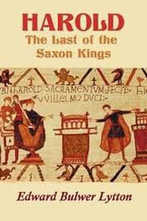 Harold, the Last of the Saxon Kings Book IV: The Heathen Altar and the Saxon Church