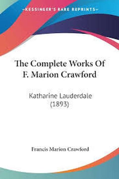 The Complete Works of F. Marion Crawford