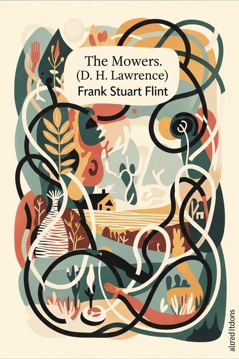 The Mowers. (D. H. Lawrence)