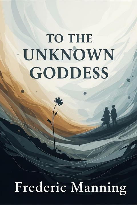 To the Unknown Goddess