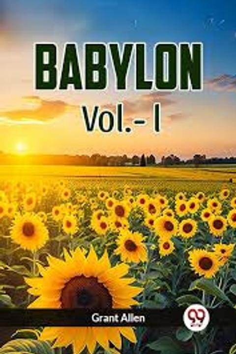 Babylon, Volume 1