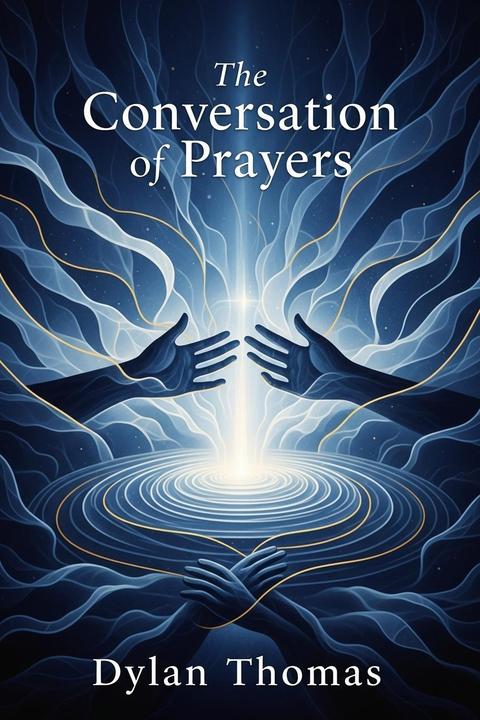 The Conversation of Prayers