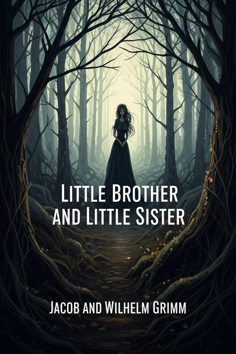 Little Brother and Little Sister