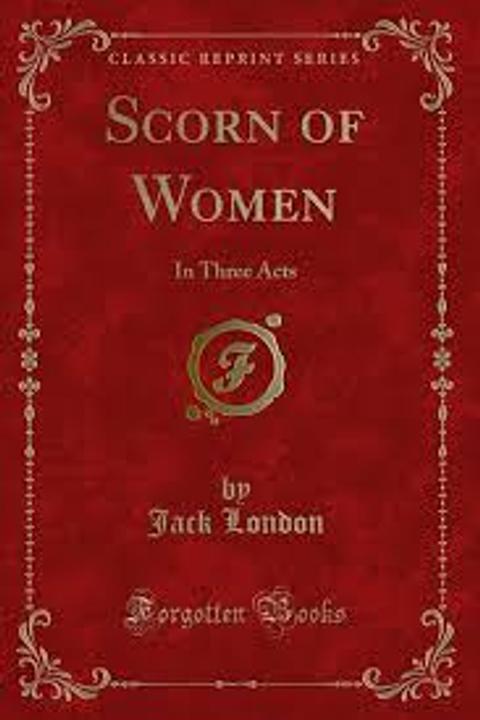Scorn of Women