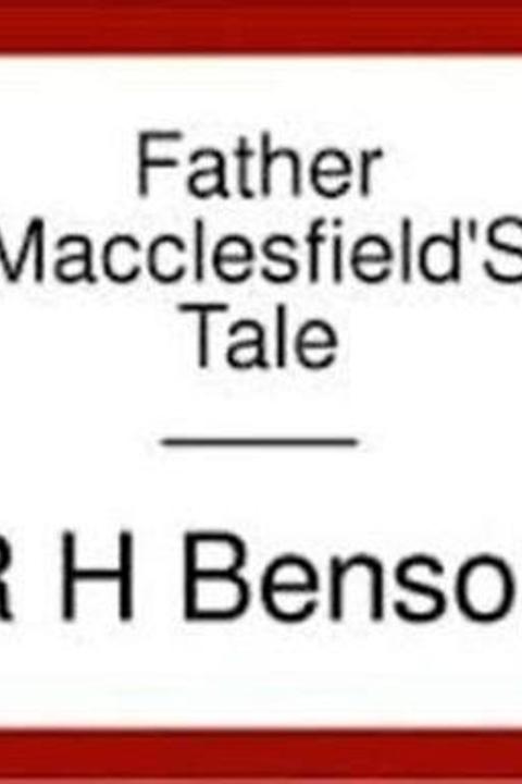 Father Macclesfields Tale